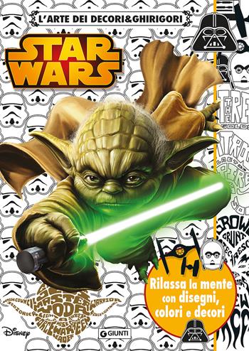 L' arte dei decori & ghirigori. Star Wars  - Libro Lucas Libri 2015 | Libraccio.it