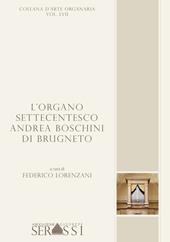 L' organo settecentesco Andrea Boschini di Brugneto