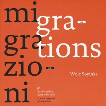 Migrazioni-Migrations. La notte dei poeti afro-italiana. Ediz. bilingue  - Libro 66thand2nd 2016 | Libraccio.it