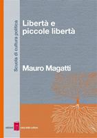 Libertà e piccole libertà