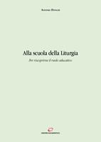 Alla scuola della liturgia