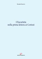 L'eucaristia nella prima lettera ai Corinzi