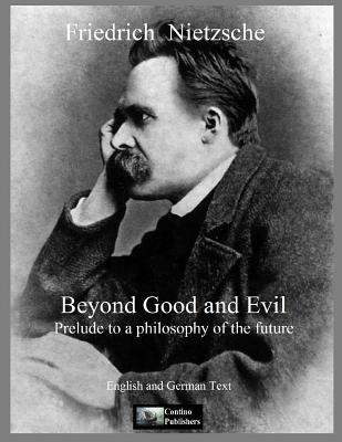 Beyond good and evil - Friedrich Nietzsche - Libro Contino 2014 | Libraccio.it