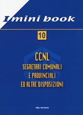 CCNL. Segretari comunali ed altre disposizioni