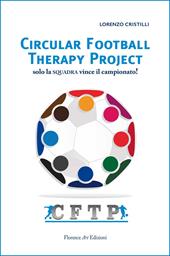 Circular Football Therapy Project. Solo la squadra vince il campionato!