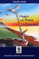 Viaggio nel paese di domani