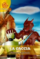   La Caccia