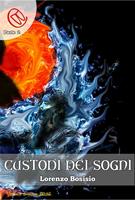   Custodi dei Sogni