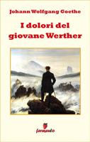   I dolori del giovane Werther