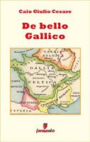   De bello gallico. Ediz. italiana