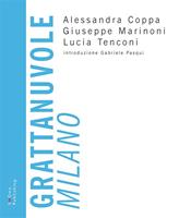   Grattanuvole. Milano