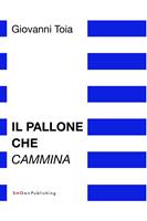   Il pallone che cammina