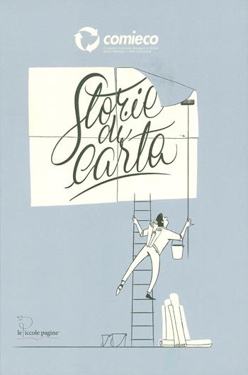 Storie di carta  - Libro Le Piccole Pagine 2017 | Libraccio.it