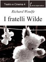   I fratelli Wilde