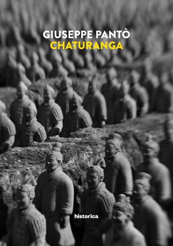 Chaturanga - Giuseppe Pantò - Libro Historica Edizioni 2015 | Libraccio.it
