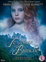   Le anime bianche