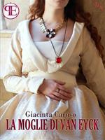  La moglie di Van Eyck