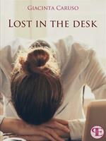   Lost in the desk