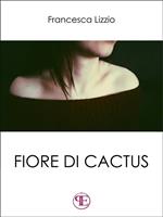  Fiore di cactus
