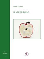   Il verde tarlo
