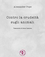 Contro la crudeltà sugli animali