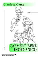   Carmelo Bene inorganico