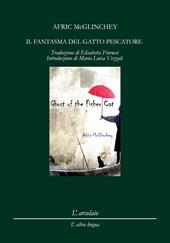 Il fantasma del gatto pescatore-Ghost of the fisher cat. Ediz. bilingue