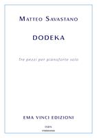 Dodeka. Tre pezzi per pianoforte. Spartito