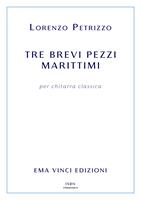   Tre brevi pezzi marittimi