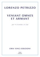  Veniant omnes et armant