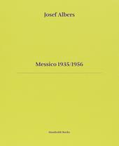 Messico 1935-1956. Ediz. italiana e inglese
