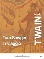   Tom Sawyer in viaggio