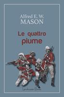   Le quattro piume