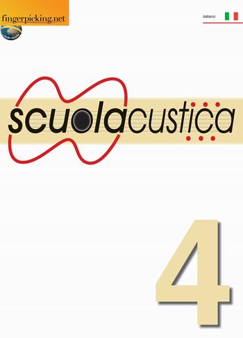 Scuolacustica. Vol. 4 - Daniele Bazzani - Libro Fingerpicking.net 2017, Acoustic | Libraccio.it