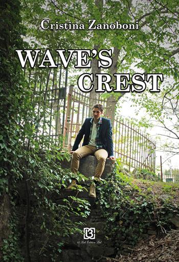 Wave's crest - Cristina Zanoboni - Libro 13Lab Edition 2015 | Libraccio.it