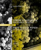 I primi vini italiani per vitigno e tipologia-First italian wines by vine and tipology