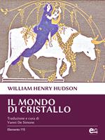   Il mondo di cristallo