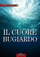   Il cuore bugiardo