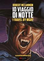   Io viaggio di notte