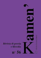Kamen' 56. Rivista di poesia e filosofia. Ediz. italiana e inglese. Vol. 56
