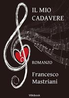   Il mio cadavere
