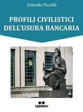 Profili civilistici dell'usura bancaria