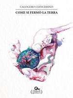   Come si fermò la Terra