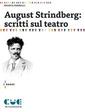August Strindberg: scritti sul teatro
