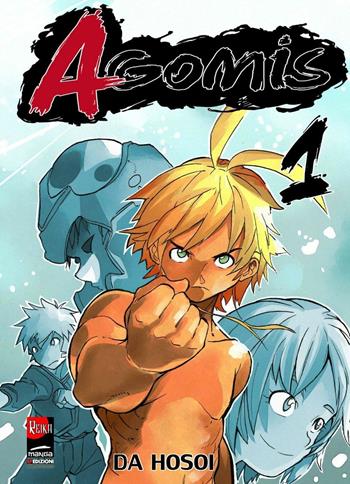 Agomis. Vol. 1 - Da Hosoi - Libro EF Edizioni 2015, Reika manga | Libraccio.it