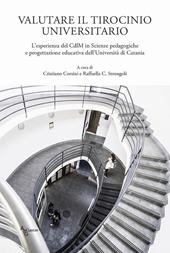 Valutare il tirocinio universitario. L'esperienza del CdlM in Scienze pedagogiche e progettazione educativa dell'Università di Catania