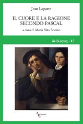 Il cuore e la ragione secondo Pascal