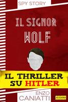   Il signor Wolf