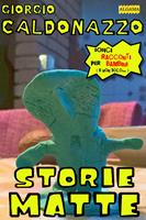  Storie matte