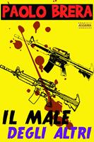   Il male degli altri